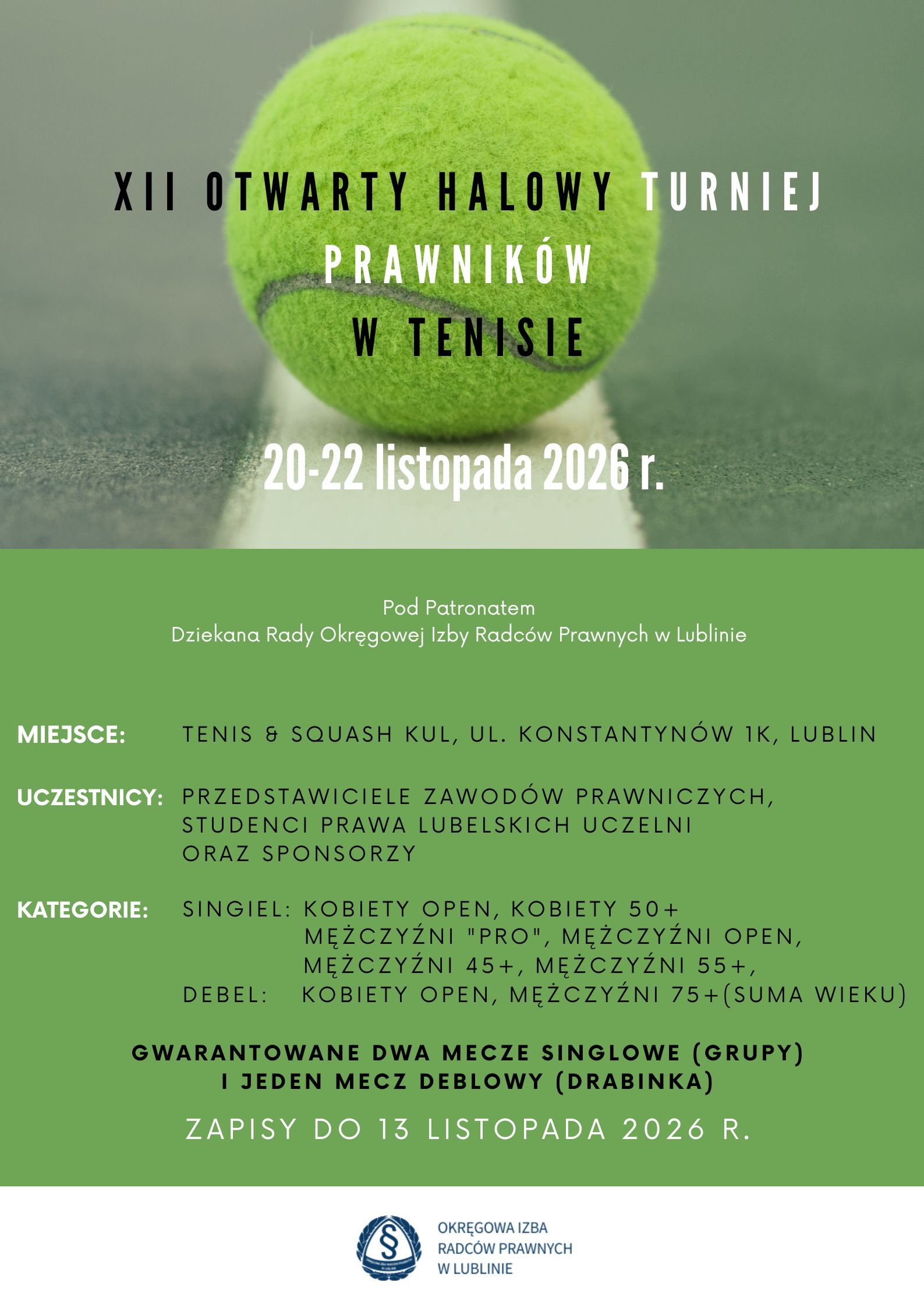 XII Otwarty Halowy Turniej Prawników w Tenisie o puchar Dziekana Rady OIRP w Lublinie