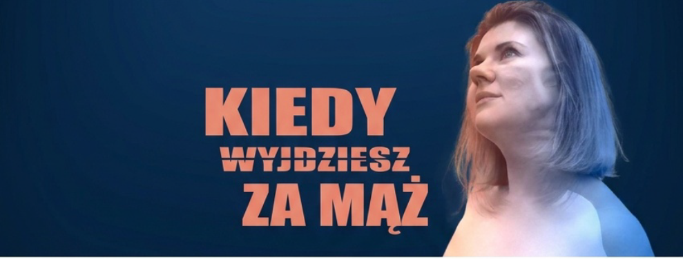 Zaproszenie na spektakl „Kiedy wyjdziesz za mąż” oraz na „Wieczór z pieśnią ojczystą – radcowie prawni śpiewają”